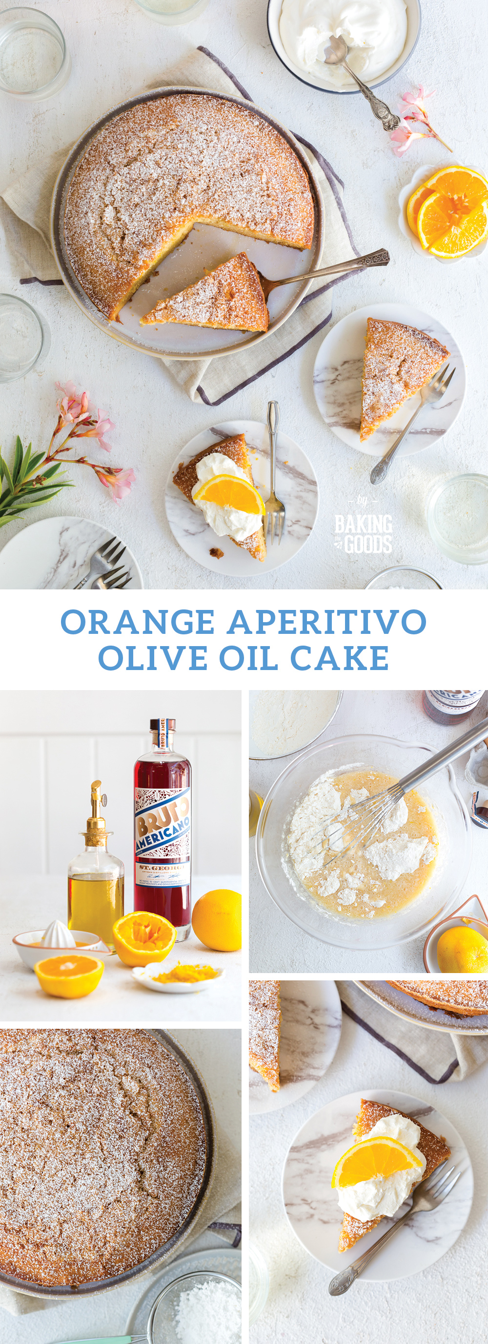 Orange Aperitivo Olive Oil Cake by Baking The Goods